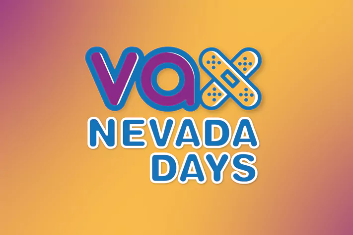 Vax Nevada Days